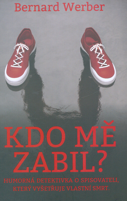 Kdo mě zabil?