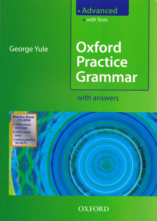 Oxford practice grammar :advanced : with answers