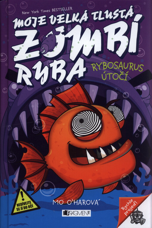Moje velká tlustá zombí ryba - Rybosaurus útočí