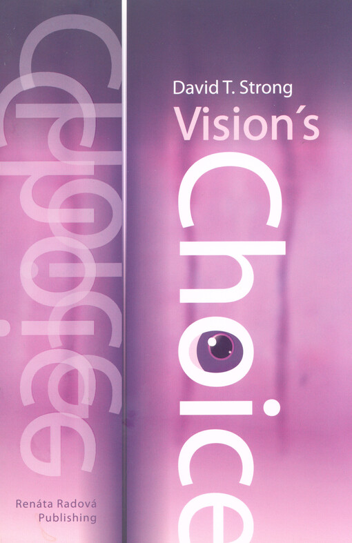Vision's choice