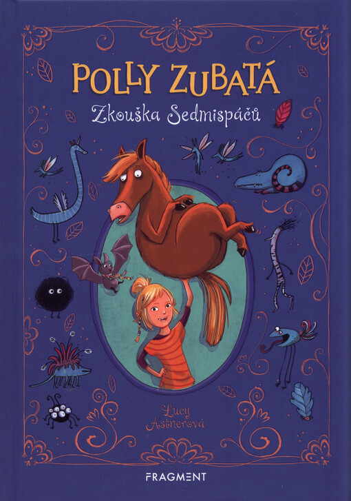 Polly Zubatá - Zkouška Sedmispáčů