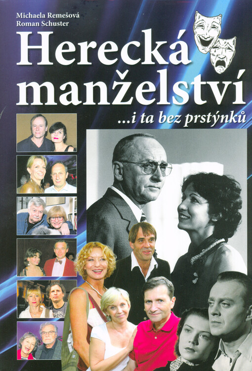 Herecká manželství - I ta bez prstýnků