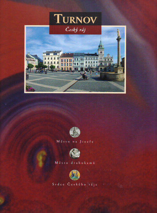 Turnov : Český ráj