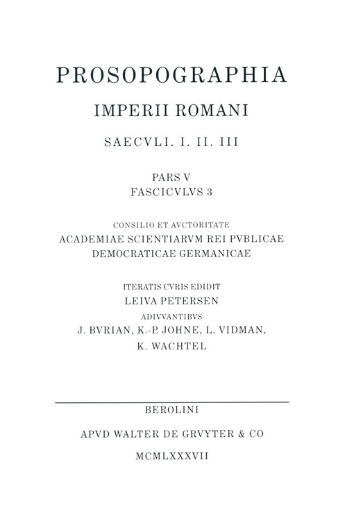 Prosopographia Imperii Romani :saeculi I. II. III.Pars V.