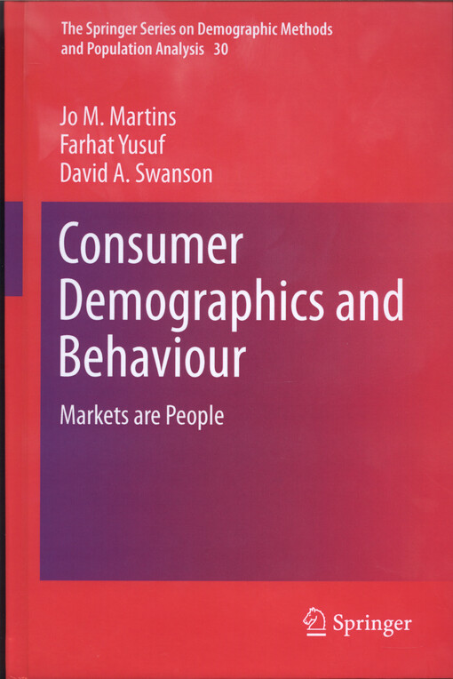 Consumer demographics and behaviour : markets are people