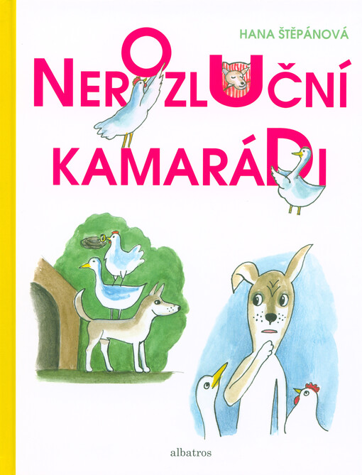 Nerozluční kamarádi