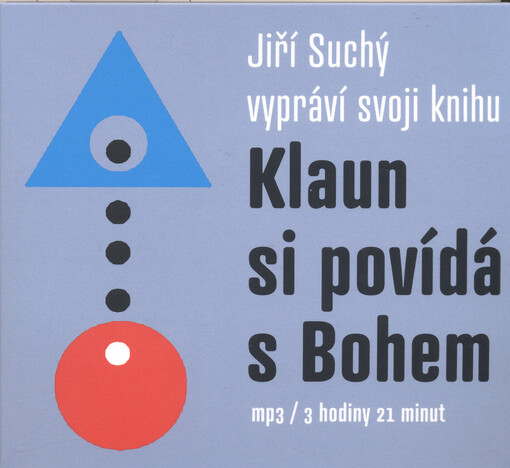 Klaun si povídá s Bohem