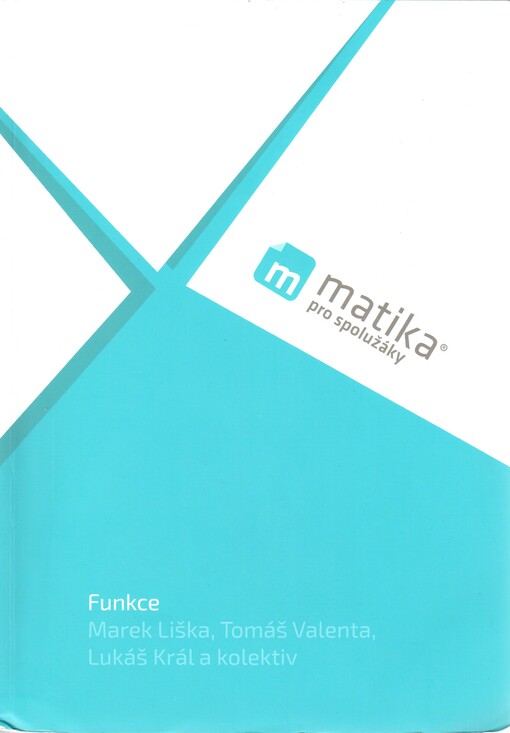 Matika pro spolužáky. Funkce