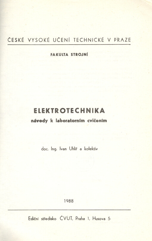 Elektrotechnika :návody k laboratorním cvičením : určeno pro stud. fak. strojní