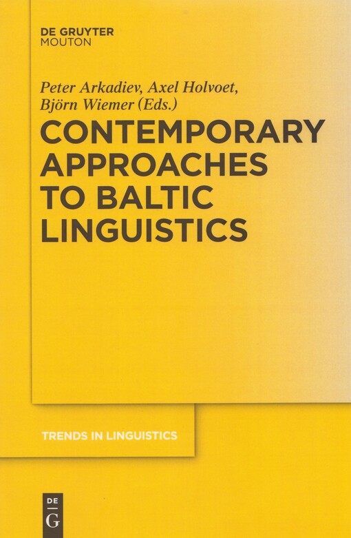Contemporary approaches to Baltic linguistics