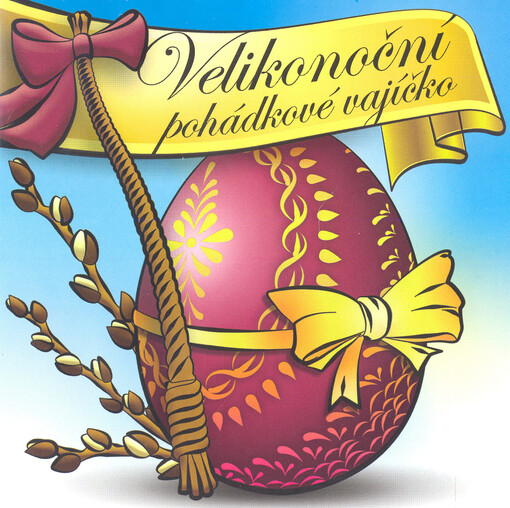 Velikonoční pohádkové vajíčko