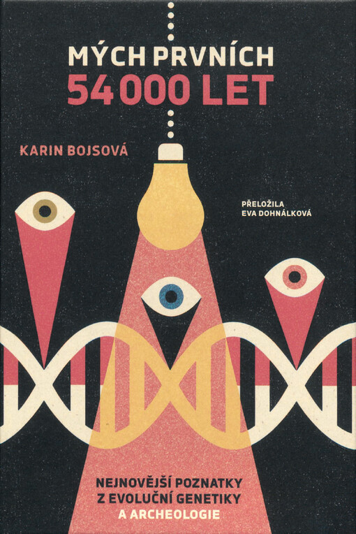 Mých prvních 54 000 let