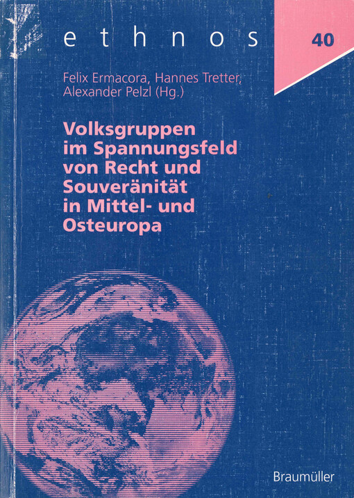Volksgruppen im Spannungsfeld von Recht und Souveränität in Mittel- und Osteuropa