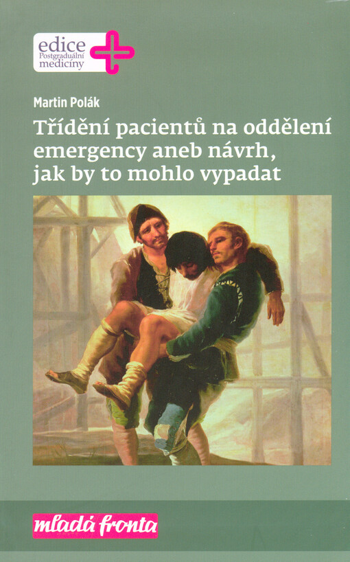 Třídění pacientů na oddělení emergency aneb návrh, jak by to mohlo vypadat