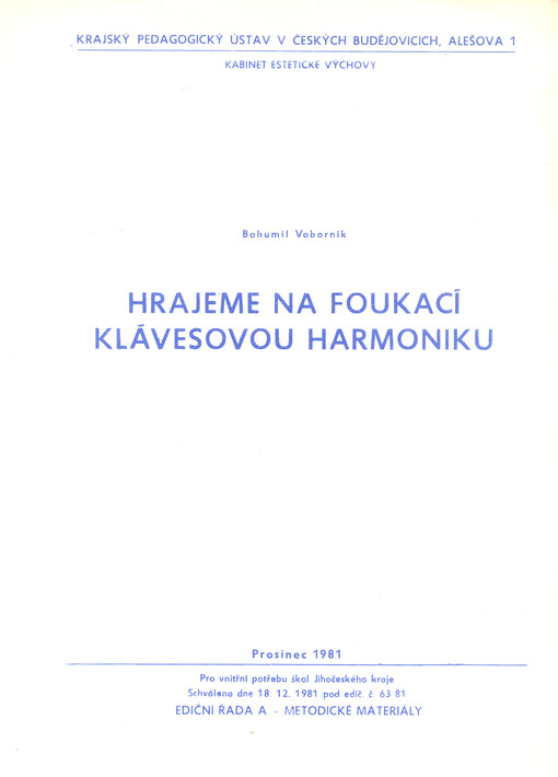 Hrajeme na foukací klávesovou harmoniku