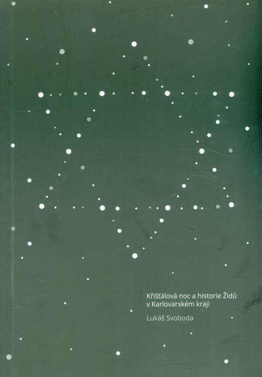 Křišťálová noc a historie Židů v Karlovarském kraji