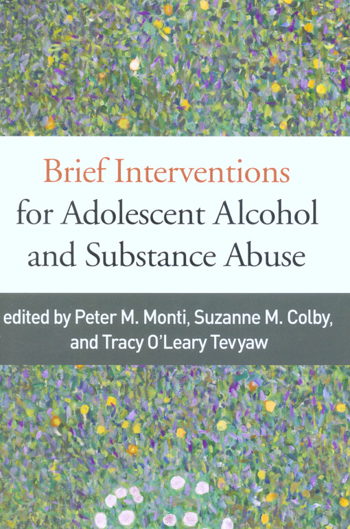 Brief interventions for adolescent alcohol and substance abuse