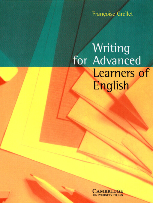 Writing for Advanced Learners of English Student´s Book