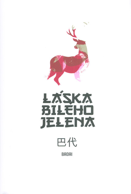 Láska bílého jelena