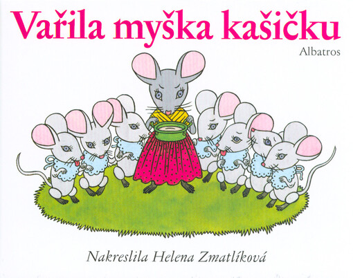 Vařila myška kašičku