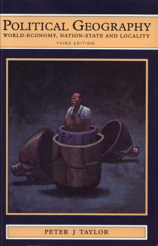 Political geography : world-economy, nation-state and locality