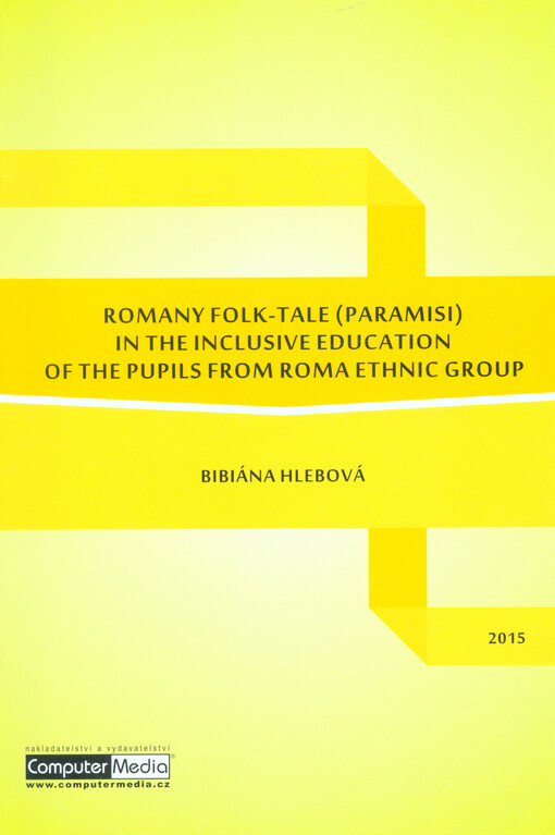 Romany folk-tale (paramisi) in the inclusive education of the pupils from Roma ethnic group
