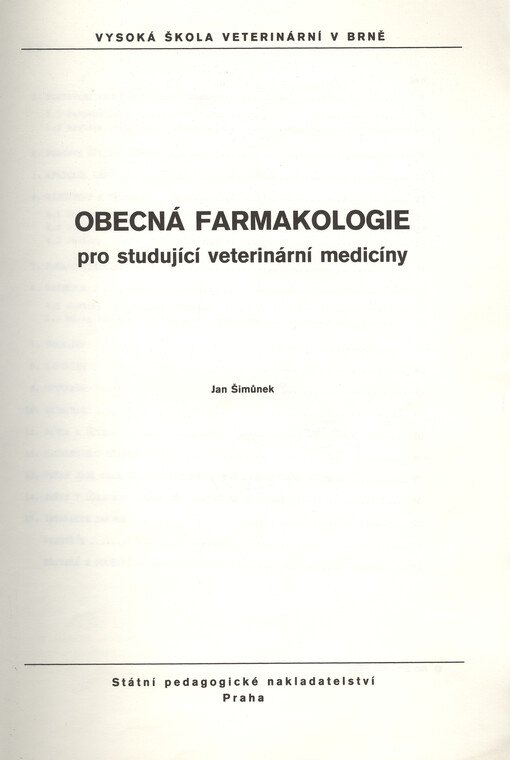 Obecná farmakologie :určeno pro stud. veterinární medicíny
