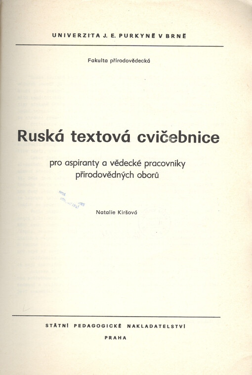 Ruská textová cvičebnice pro aspiranty a vědecké pracovníky přírodovědných oborů :určeno pro posl. fak. přírodověd.