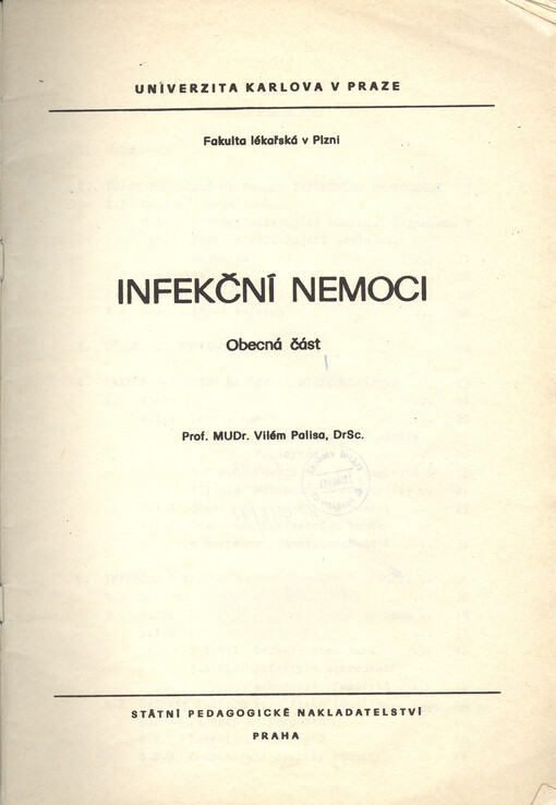 Infekční nemoci : obecná část : určeno pro posl. lék. fakulty Univ. Karlovy v Plzni
