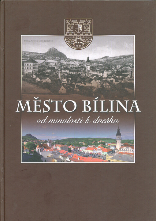 Město Bílina od minulosti k dnešku