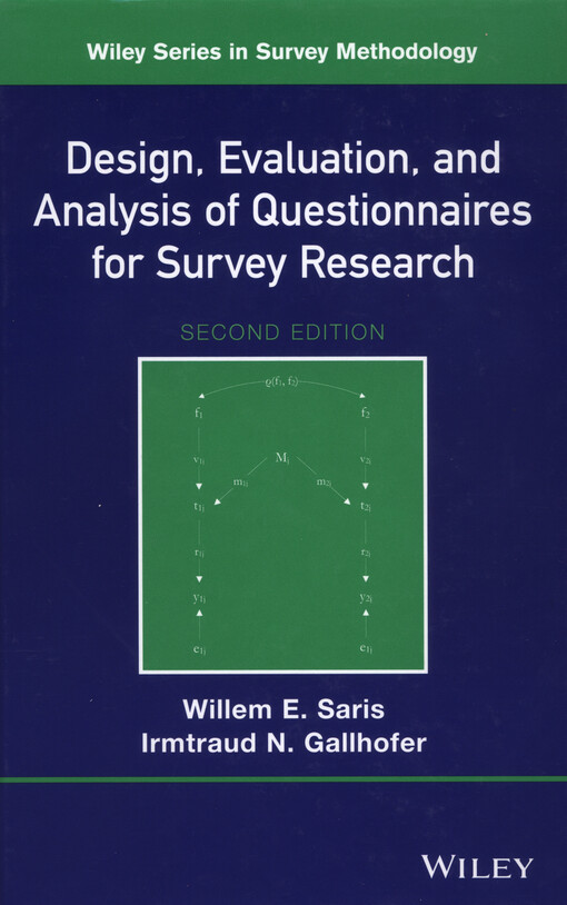 Design, evaluation, and analysis of questionnaires for survey research
