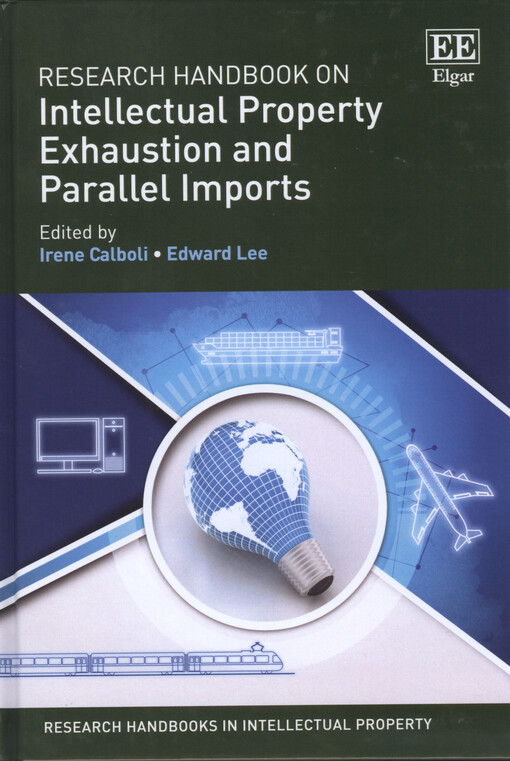 Research handbook on intellectual property exhaustion and parallel imports