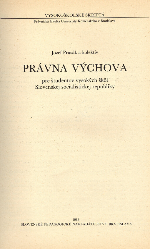 Právna výchova pre studentov vysokých škôl Slovenskej socialistickej republiky