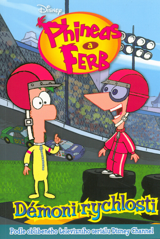 Phineas a Ferb – Démoni rychlosti