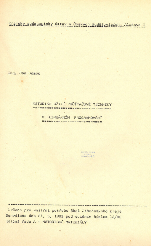 Metodika užití počítačové techniky v lineárním programování