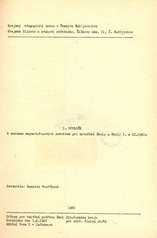 1. doplněk k seznamu magnetofonových nahrávek pro mateřské školy a školy I. a II. cyklu