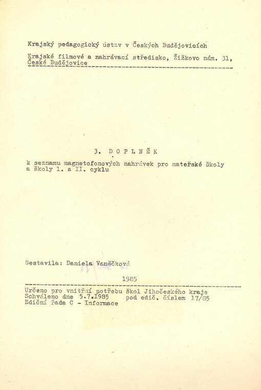 3. doplněk k seznamu magnetofonových nahrávek pro mateřské školy a školy I. a II. cyklu