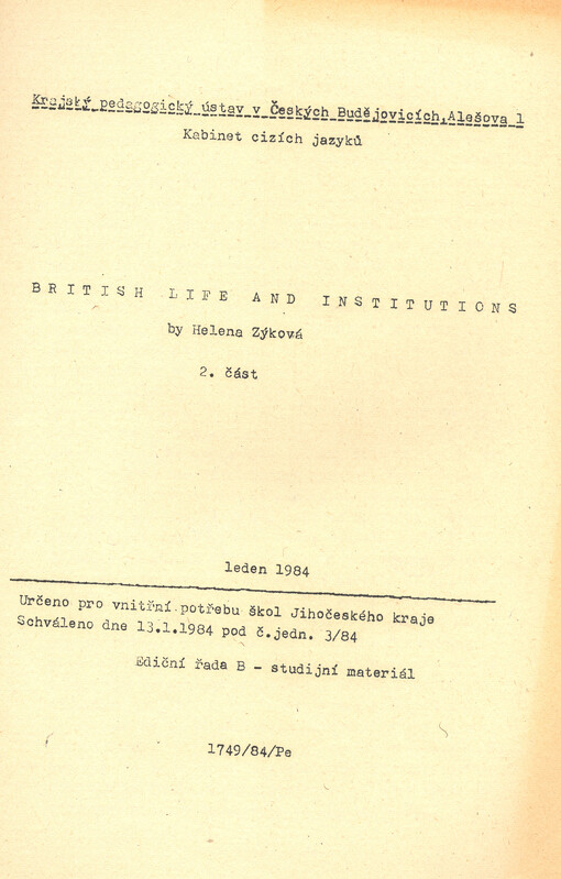 British Life and Institutions. 2. část