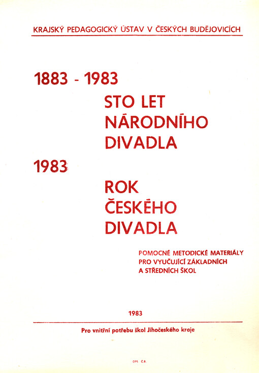1883-1983 - Sto let Národního divadla, 1983 - Rok českého divadla