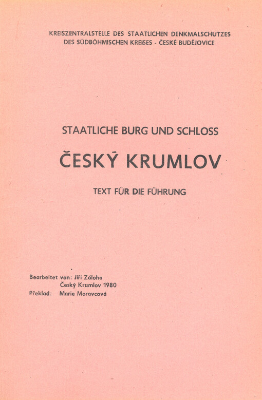 Staatliche Burg und Schloss Český Krumlov : text für die Führung