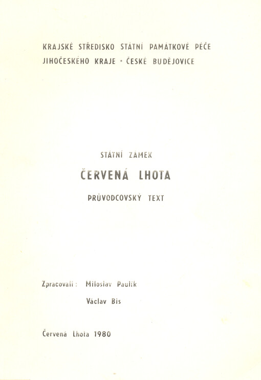 Státní zámek Červená Lhota : průvodcovský text