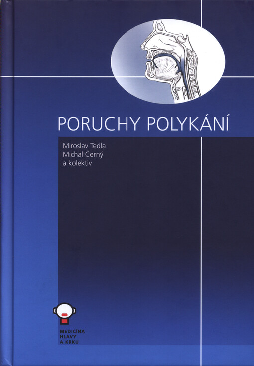 Poruchy polykání = Poruchy prehľtania