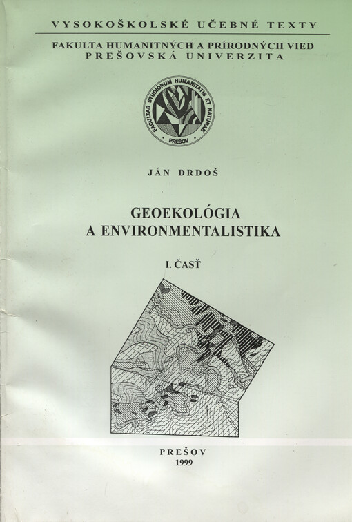 Geoekológia a environmentalistika. I. časť, Krajinná ekológia-geoekológia, krajina, životné prostredie