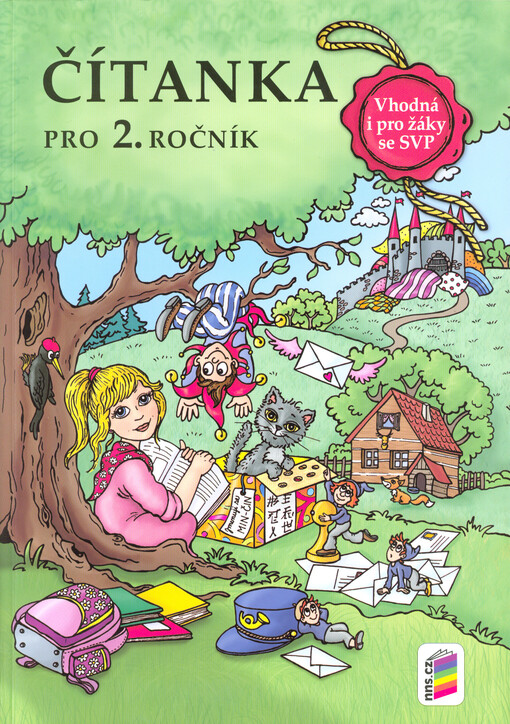Čítanka pro 2. ročník : vhodná i pro žáky se speciálními vzdělávacími potřebami, vytvořená v souladu s RVP ZV