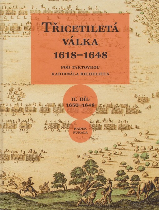 Třicetiletá válka 1618-1648, II. díl