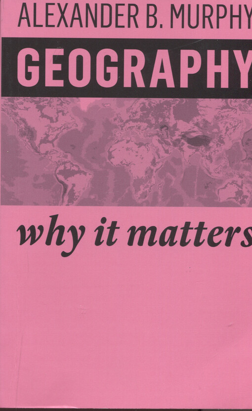 Geography : why it matters
