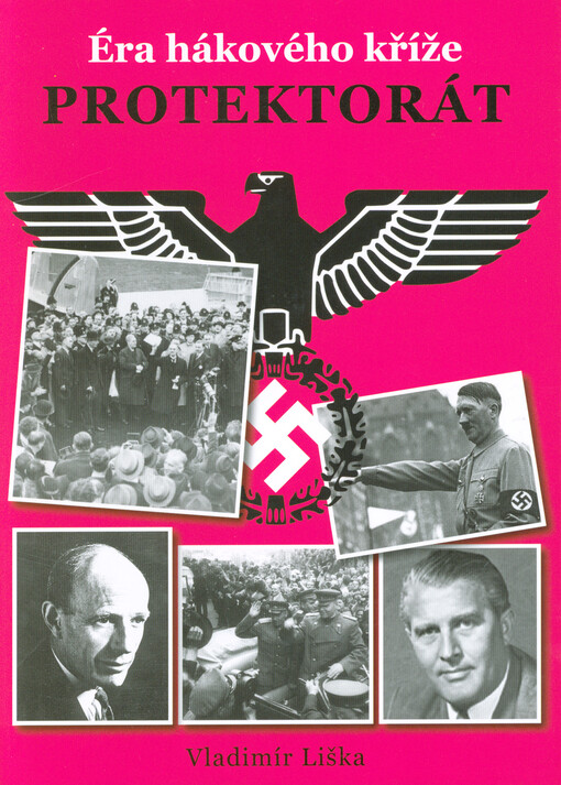 Protektorát, Éra hákového kříže (2018)