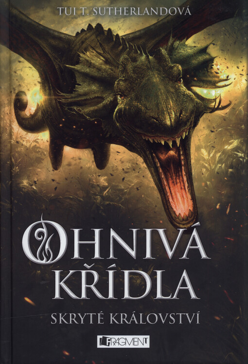 Ohnivá křídla – Skryté království