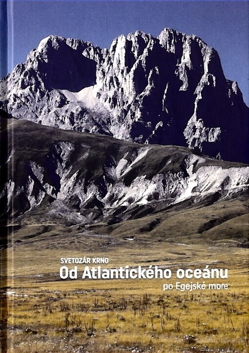 Od Atlantického oceánu po Egejské more