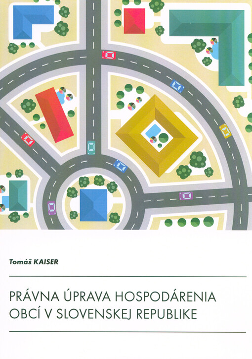 Právna úprava hospodárenia obcí v Slovenskej republike